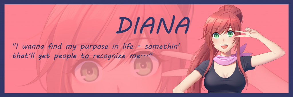 Aquadine character Diana says "I wanna find my purpose in life - somethin' that'll get people to recognize me..."